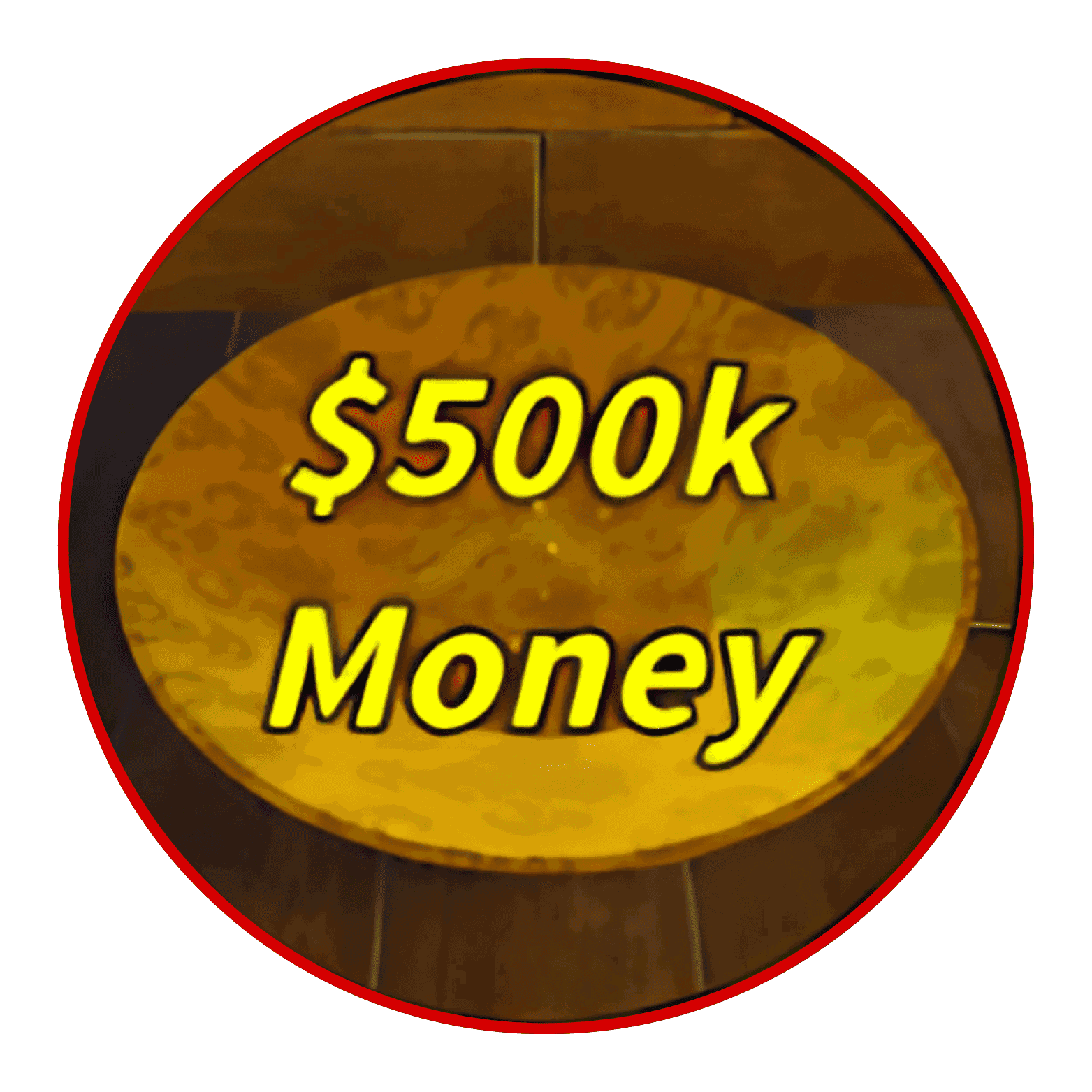 500k Money