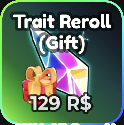 Trait Reroll